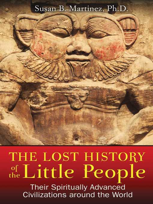 Title details for The Lost History of the Little People by Susan B. Martinez - Wait list